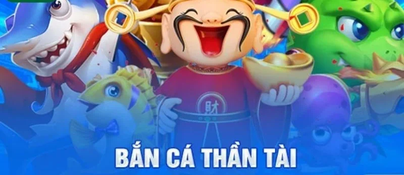 Bắn cá thần tài mở ra cơ hội săn cá khủng.